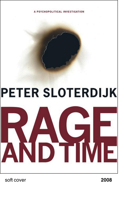 Rage and Time - Peter Sloterdijk