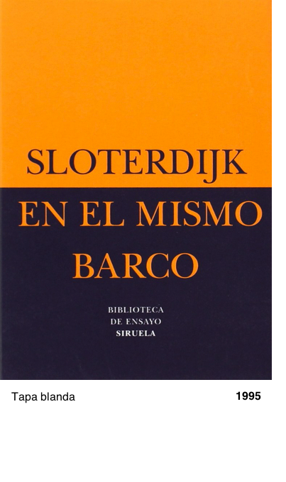 En el mismo barco: Ensayo sobre la hiperpolítica - Peter Sloterdijk