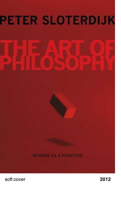 The Art of Philosophy - Peter Sloterdijk