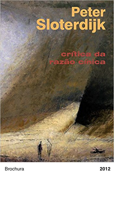 Crítica da Razão Cínica - Peter Sloterdijk