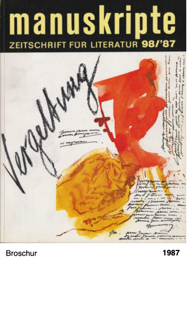 manuskripte Zeitschrift für Literatur 98 - 1987
