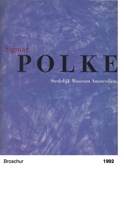 Sigmar Polke. Stedelijk Museum Amsterdam 1992