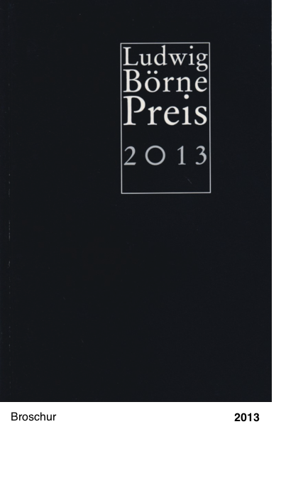 Ludwig Börne Preis 2013